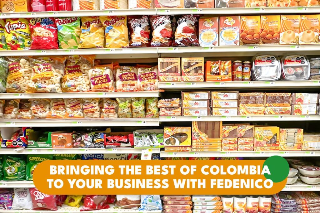 Bringing the Best of Colombia to Your Business with Fedenico: Discover the Flavors and Culture of Latin America