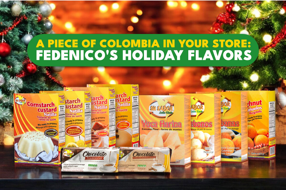 A Piece of Colombia in Your Store: Fedenico's Holiday Flavors