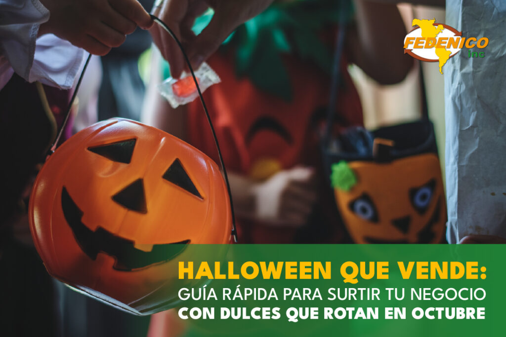Halloween que vende: guía rápida para surtir tu negocio con dulces que rotan en octubre