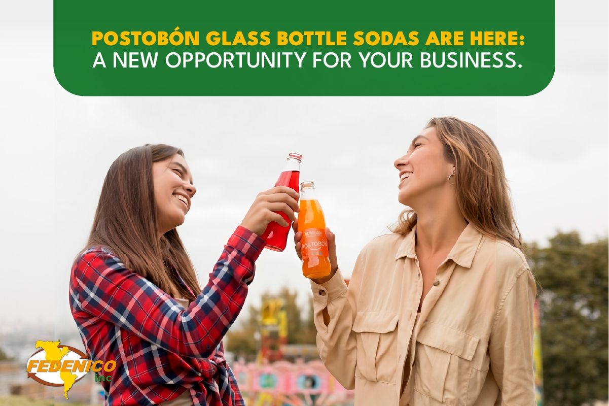 Postobón Glass Bottle Sodas Are Here: A New Opportunity for Your Business